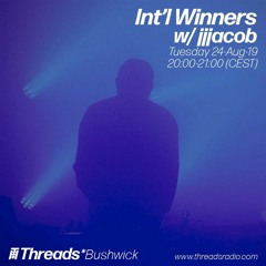 24/09/19 - Int'l Winners w/ jjjacob
