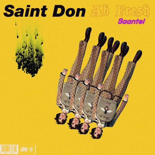 Saint Don (ft. Saantsi)
