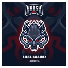 STARX, Haaradak - Earthquake [Harsh Army]