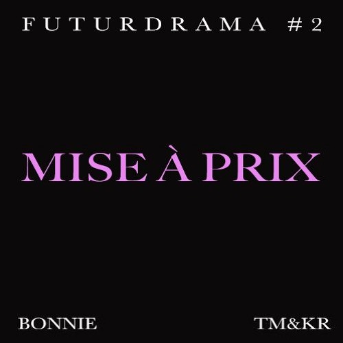 BONNIE - MISE À PRIX