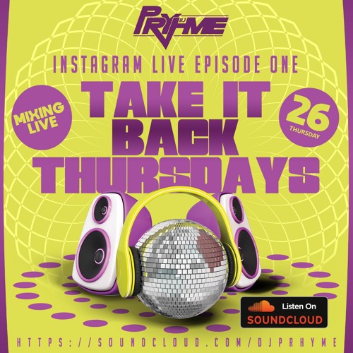 Take It Back Thursdays (Episode 0ne)