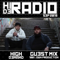 Hide Radio - September 2019 (High Demand - Guest Mix (100% Own Production))
