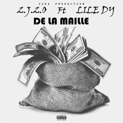 De La maille(ft. Lilé Dy)