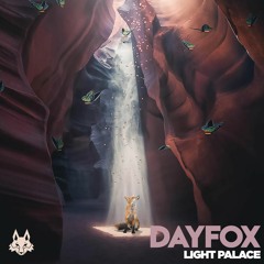 DayFox - Light Palace (Free Download)