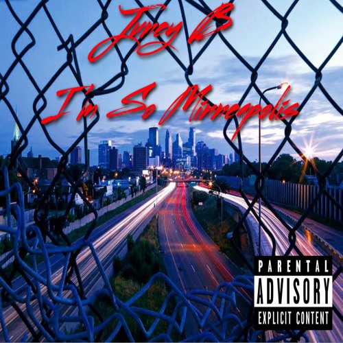 Juney B - I'm So Minneapolis