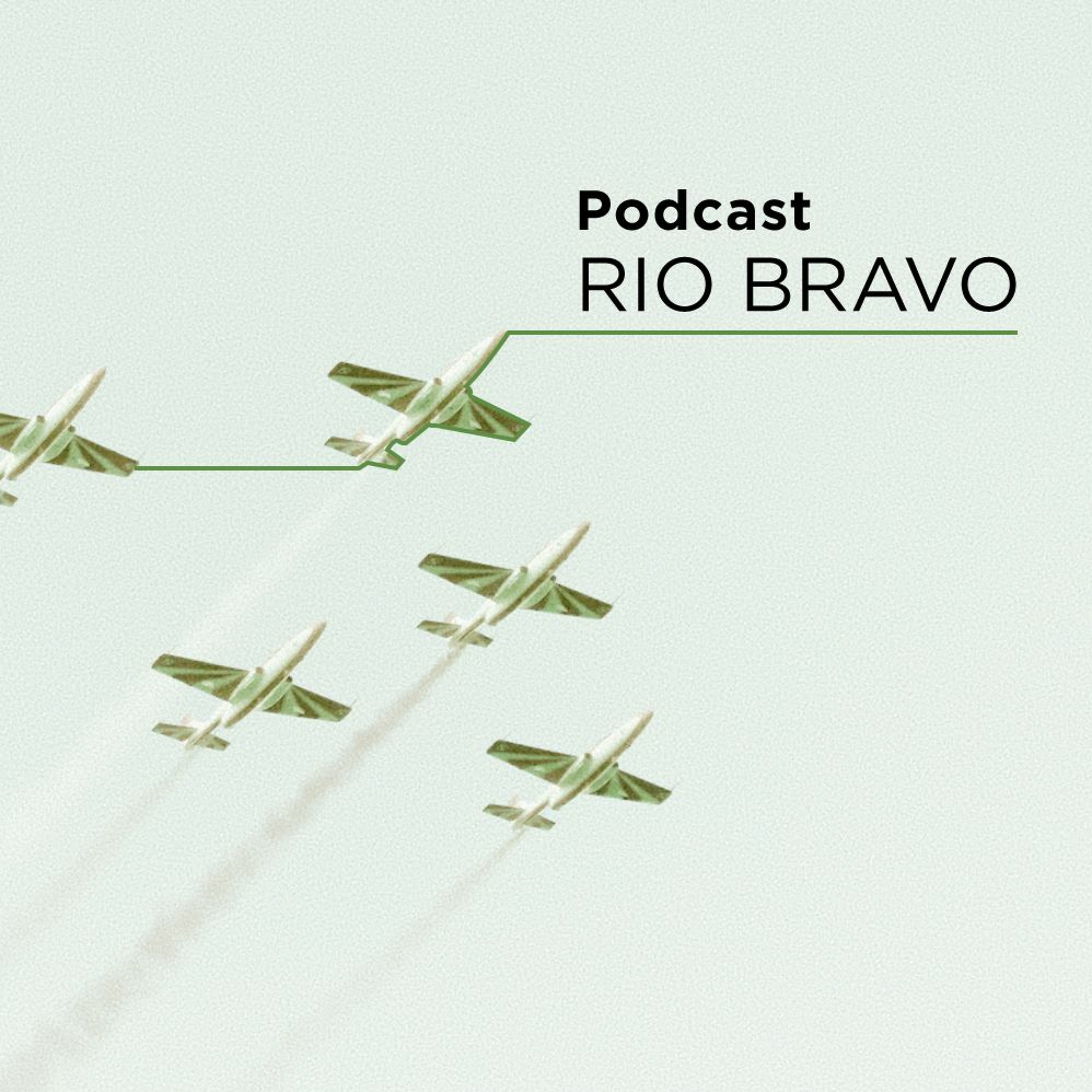 Podcast RioBravo