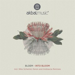 Premiere: Bloem - Into Bloom (Derun Remix) [Akbal Music]
