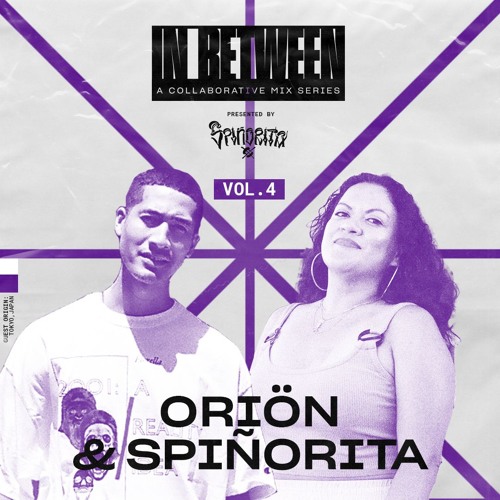 In Between Vol. 4 Spiñorita & oriön
