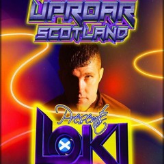 Loki LIVE on Uproar Scotland
