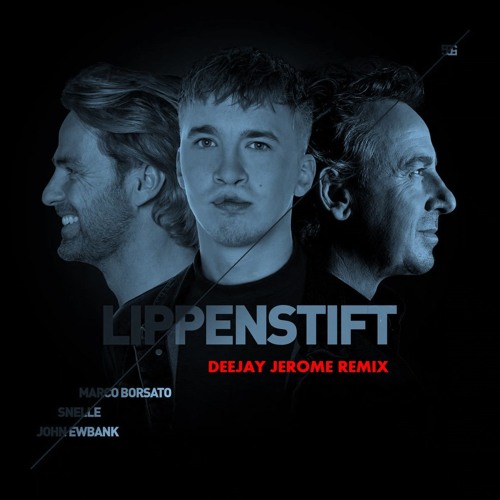 Marco Borsato & Snelle - Lippenstift (Deejay Jerome Remix)