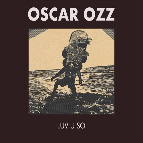 Oscar OZZ - Luv U So (Original Mix) - Karatemusik