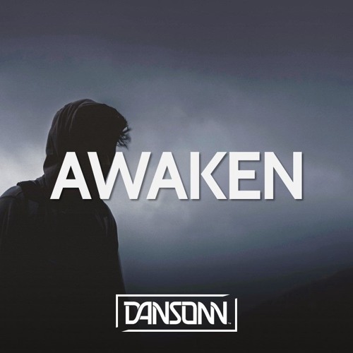 Awaken