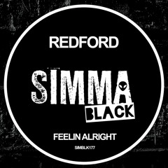 ***OUT NOW*** Redford - Feelin Alright