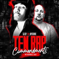 DJ O.P FEAT Mysonne - 10 Rap Commandments