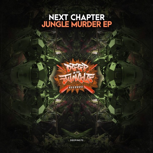 Next Chapter - Nowhere Fast (Jungle Murder EP) (Deep In The Jungle)