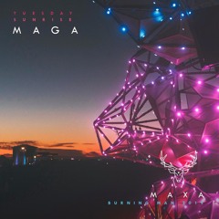 Maga @ Burning man 2019 - Tuesday Sunrise  - Maxa Art Car