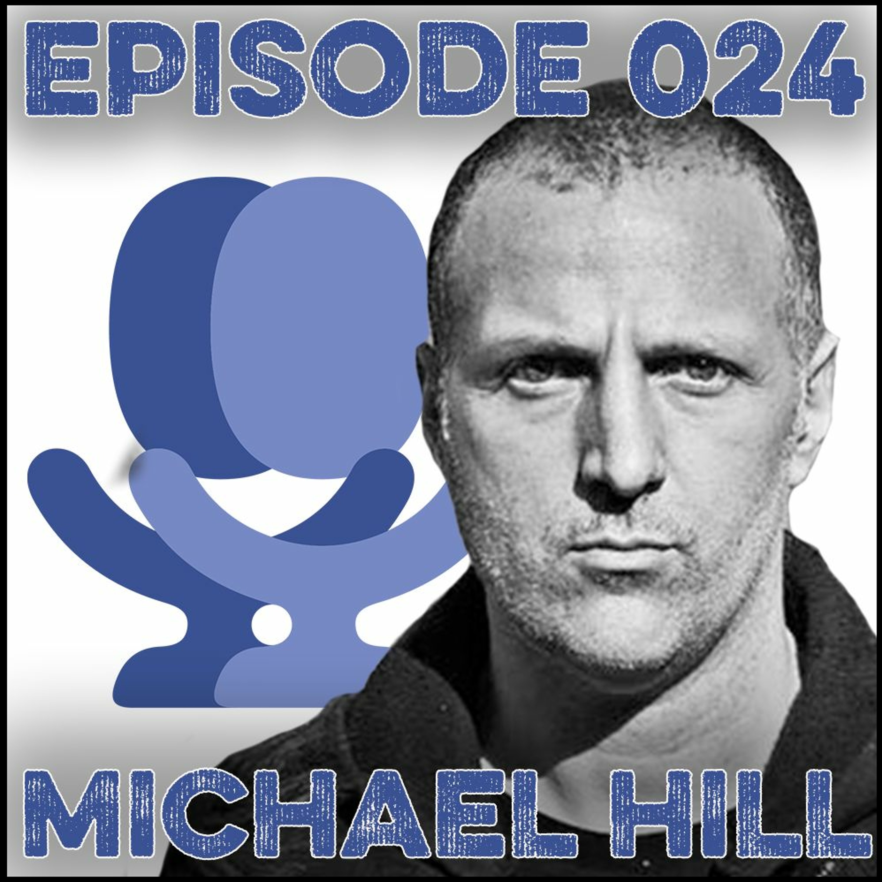 024 - Michael Hill of Everything Went Black