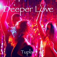 Deeper Love (Extended Dance Remix)