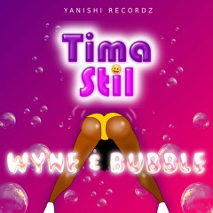 Timastil - Wyne And Bubble