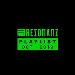 Rezonanz - October 2019 Playlist