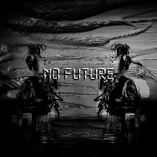 No Future