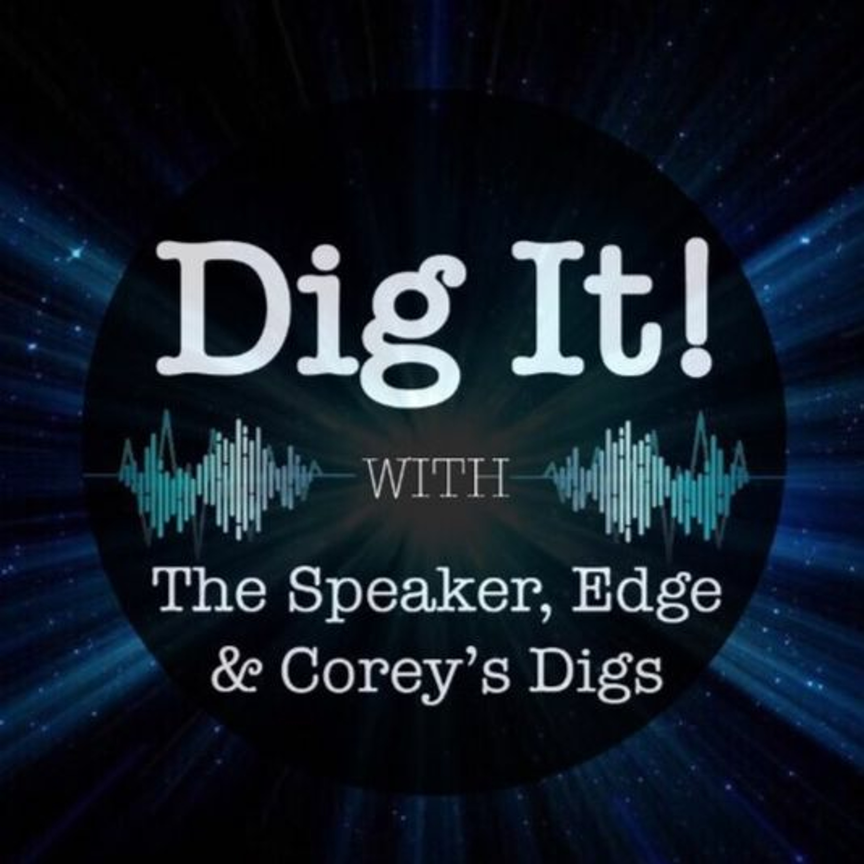 Dig It! Podcast #15: Ukraine/Biden, 30 BIG Hoaxes & Lies, Impeachment, Climate Change