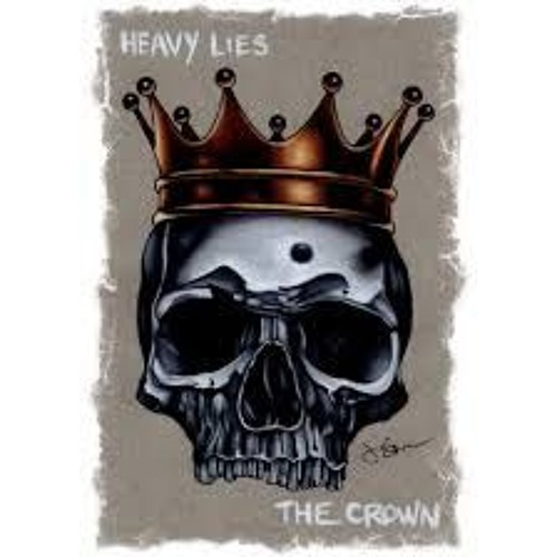 Heavy Lies The Crown