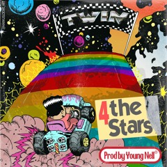 4 The Stars (Produced By. NellOnTheBeat)