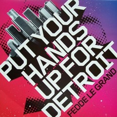 Fedde Le Grand - Put Hands Up For Detroid (CAZOR Remix) [FREEDOWNLOAD]