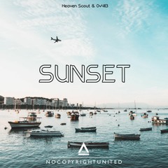 Heaven Scout & Ov4ll3 - Sunset