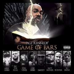 Game of Bars Ft Axel Leon, OT the Real, Kid Vishis, Che Noir, Daylyt, Fatt Father, Kuniva & Rj Payne