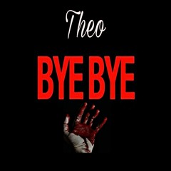 Bye Bye produced by Lord Phat & Neo