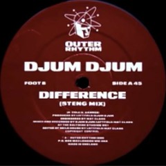 Djum Djum - Difference (Steng Mix)