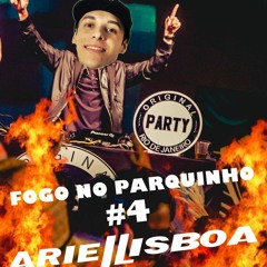 Fogo No Parquinho #4 ((( Ariel Lisboa))) FREE DOWNLOAD