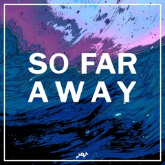 JAOVA - So Far Away