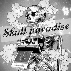 Skull Paradise original dj goethe prw