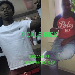 Pickle Rick ( beastmode dav