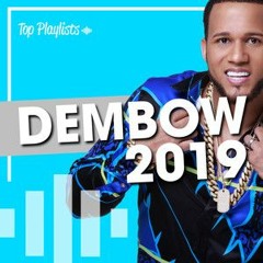 Dembow 2019  The Best Of Dembow 2019