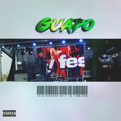 GUAPO hosted by. (Kidd Meech)