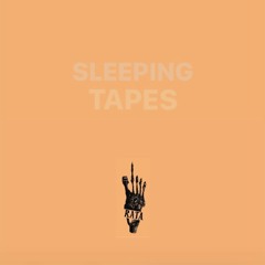 SLEEPING TAPES: Episode 1 - "Chaos"