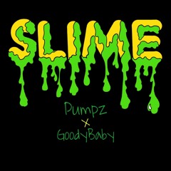Slime (feat. GoodyBaby) [Remix]
