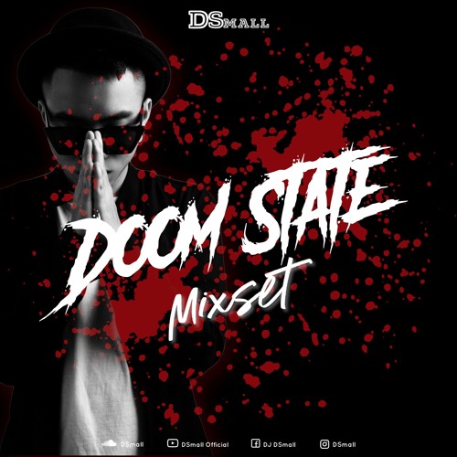[Doom State] Mixset - DSmall