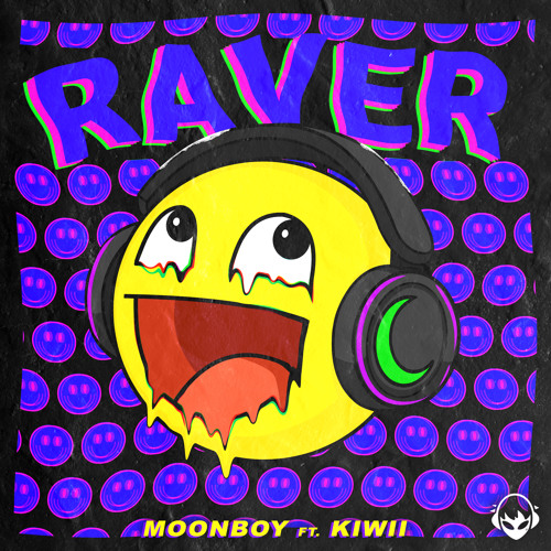 MOONBOY - RAVER Ft. Kiwii