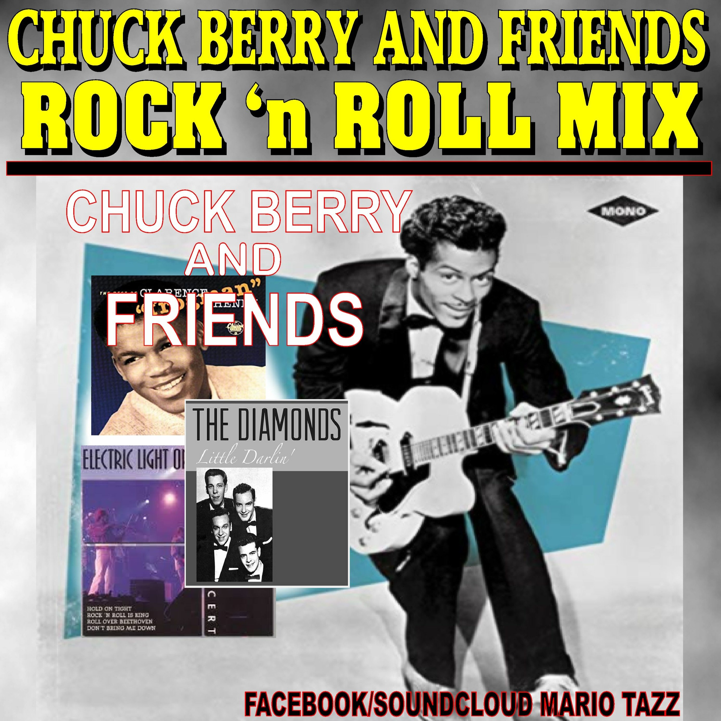CHUCK BERRY AND FRIENDS ROCK'n ROLL OLDIES MIX MARIO TAZZ episode artwork