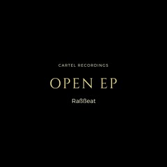 Raßßeat - Open (Original Mix)