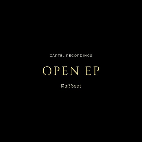 Raßßeat - Open (Original Mix)