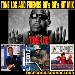 80s, 90s TONE LOC, MC HAMMER  AND FRIENDS MIX MARIO TAZZ