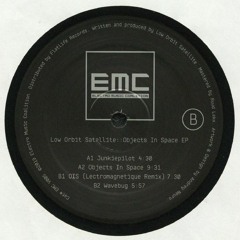 EMC V005 | Low Orbit Satellite - Objects In Space EP