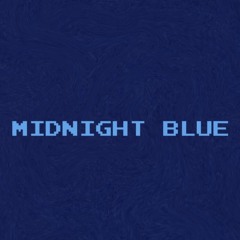 MIDNIGHT BLUE (Prod. HALFDEAD REENO)