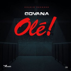 Govana - Olé (Clean)